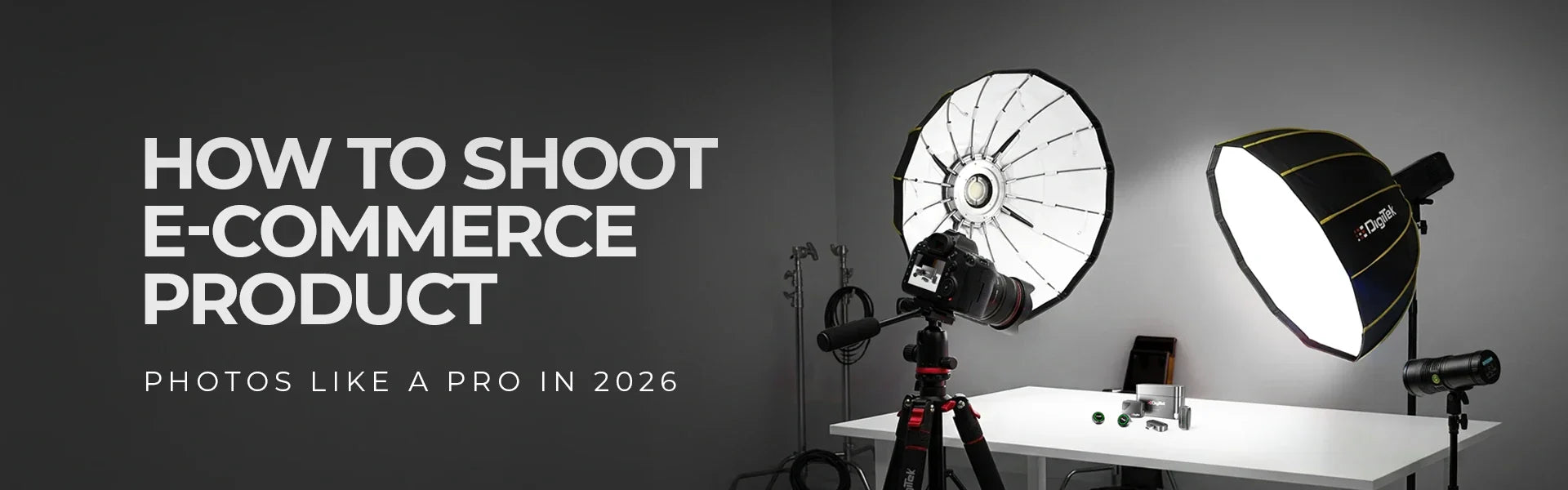 How to Create a Professional E-Commerce Product Photography Setup in 2026